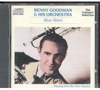 Benny Goodman & His Orchestra - Blue Skies