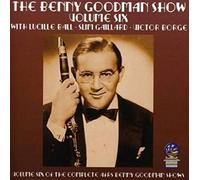 Benny Goodman Orchestra and Sextet - AFRS Shows Vol. 6 1946 [Import]