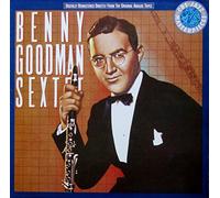 Benny Goodman Sextet - Sextet