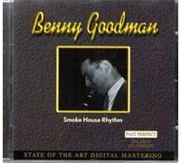 Benny Goodman - smoke house rhythm
