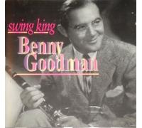 Benny Goodman – Swing King – Import – Parade