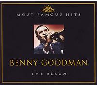 Benny Goodman - The Album:Most Famous Hits [Import]