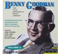 Benny Goodman - The Benny Goodman Yale Archives: Volume 3 [1958; Big Band, Nonet, Octet and Quintet]