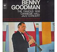 Benny Goodman - The Famous 1938 Carnegie Hall Jazz Concert [2xVinyl]