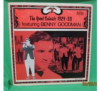 Benny Goodman - The Great Soloists 1929-33 Featuring Benny Goodman