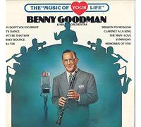 BENNY GOODMAN - the music of your life LP
