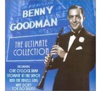 Benny Goodman - The Ultimate Collection [Import]