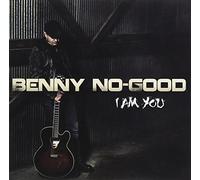 Benny No-Good - I Am You