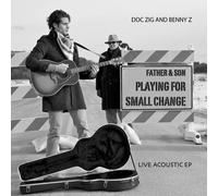Benny Zanfagna - Father & Son Playing for Small Change