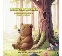 Benny's Big Breath: A Mindful Adventure to Calm Big Feelings