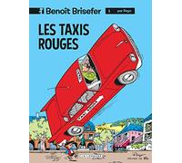 Benoît Brisefer, tome 1 : Les Taxis Rouges