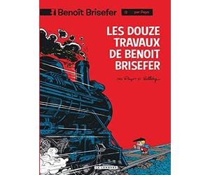 Benoît Brisefer, tome 3 : Les Douze Travaux de Benoît Brisefer de Peyo (1997) Cartonné