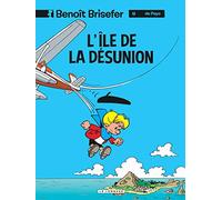 Benoît Brisefer, tome 9 : L'île de la désunion