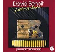 Benoit, David - Letter to Evan
