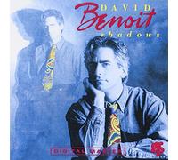 Benoit, David - Shadows