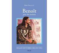 Benoît, père des Moines