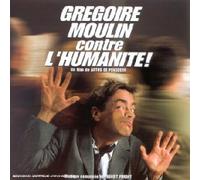 Benoit Pimont - Grégoire Moulin Contre L'humanité (Bof)