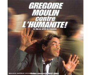 Benoit Pimont - Grégoire Moulin Contre L'humanité (Bof)