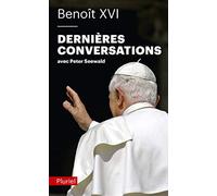 Benoît XVI, dernières conversations