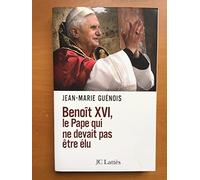 Benoît XVI Le pape qui ne devait pas être élu