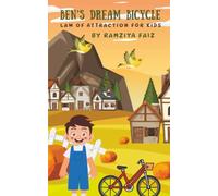 BENS DREAM BICYCLE: LAW OF ATTRACTION FOR KIDS