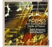 Bensmann Trio - Poèmes pour Saxophone, Violon & Piano [Import]