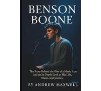 Benson Boone Biography: The Story Behind the Rise of a Music Icon and an In-Depth Look at His Life, Music, and Journey