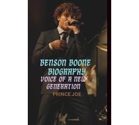 BENSON BOONE BIOGRAPHY: Voice of a New Generation