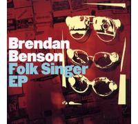 Benson,Brendan - Folk Singer EP [Import]