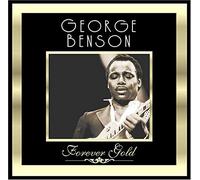 Benson, George - Forever Gold