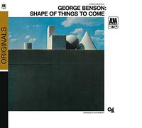 Benson, George - Shape of Things to Come