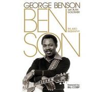Benson (Hardcover) George Benson, Alan Goldsher (Auteur)
