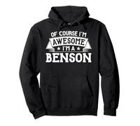 Benson T-Shirt prénom ou nom de Famille - of Course I'm Awesome! Sweat à Capuche