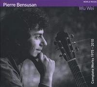 Bensusan, Pierre - Wu Wei