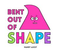Bent Out of Shape