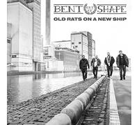 Bent Out of Shape - Old Rats on a New Ship (Black LP) [Import]