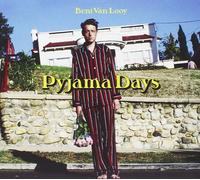Bent Van Looy – Pyjama Days – Digi (CD) – Import
