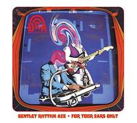 Bentley Rhythm Ace - For Your Ears Only