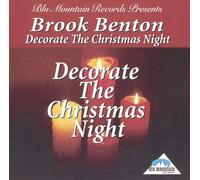 Benton, Brook - Decorate The Christmas Night