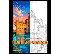 Benvenuti nella casa dei colori, l'Emilia-Romagna