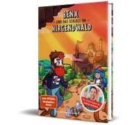 Benx Und Das Schloss Im Nirgendwald