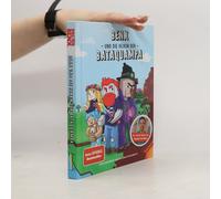 Benx und die Hexen der Bataquampa: Ein Roman aus der Welt von Rabaukien, Band 1 von DoctorBenx