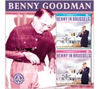 Beny Goodman in Brussels Vol 1 & 2