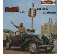 Beny More - Pare... Que Llego El Barbaro (UK Import)