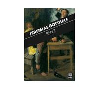 Benz - Jeremias Gotthelf M - Zoe - broché - Roman