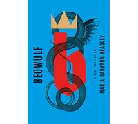 Maria Dahvana Headley – Beowulf: A New Translation – Livre en anglais – Broché