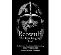 Beowulf: An Epic Enigma Book I