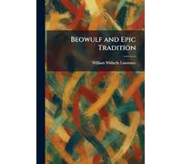 Beowulf and Epic Tradition