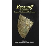 Beowulf At Kalamazoo: Essays On Translation And Performance (Studies In Medieval Culture (Medieval Inst. Publications))