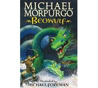Beowulf by Morpurgo, Michael (2013) Paperback